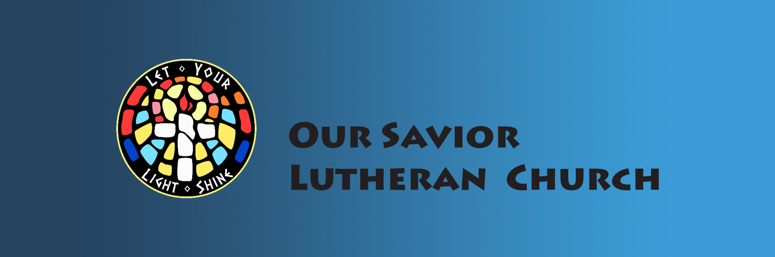 Our Savior Lutheran Church - ELCA