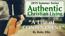 6/19/19 - Roby Ellis - A Life Of Contentment