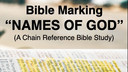 4/12/2020 - Bible Marking: Names of God
