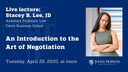 Introduction to the Art of Negotiation