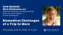 Biomedical Challenges of a Trip to Mars