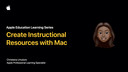 Create Instructional Resources with Mac