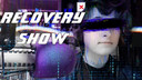 Recovery Show - Live