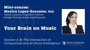 Session 4: Your Brain on Music