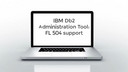 Db2 Administration Tool: FL 504 support