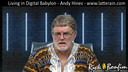 Living in Digital Babylon - Part 3 - Andy Hines
