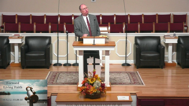 FBC 11/09/2022 - Dr. Brian Money - The Journey Of Faith - Hebrews 11 ...