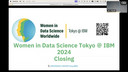 WiDS Tokyo @ IBM 2024, CLOSING TALK