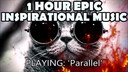 1 HOUR MIX - Copyright Free Music [Epic-Inspirational tracks]